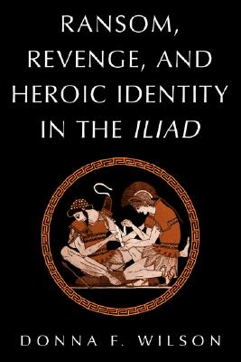 【预订】ransom, revenge, and heroic identity in
