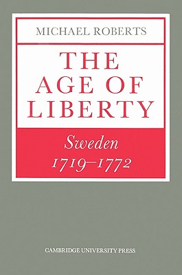The Age of Liberty: Sweden 1719