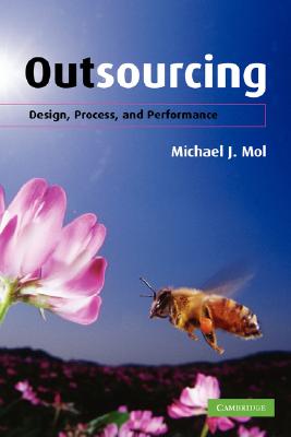 Outsourcing: Design, Process and