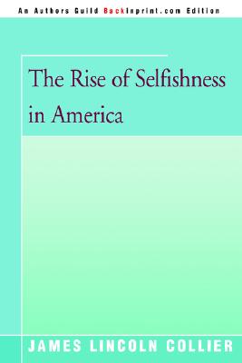 The Rise of Selfishness in