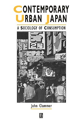 Contemporary Urban Japan - A Sociology