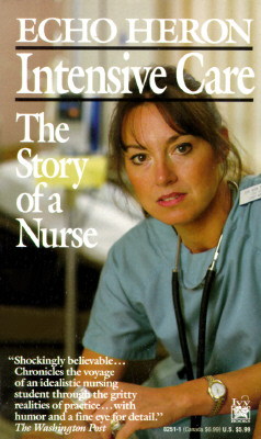Intensive Care: The Story of a
