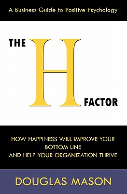The H-Factor, a Business Guide