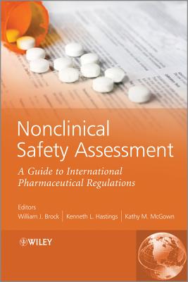 Nonclinical Safety Assessment: A Guide