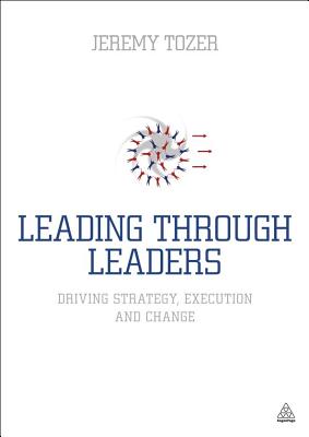 Leading Through Leaders: Drivin