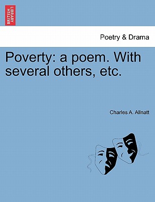 【预订】poverty: a poem. with several others