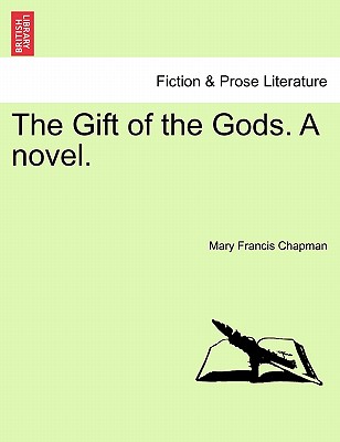 【预订】the gift of the gods. a novel.
