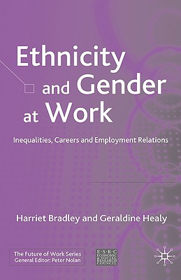 Ethnicity and Gender at Work: