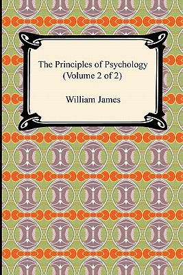 The Principles of Psychology (Volume 2