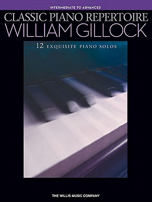 Classic Piano Repertoire: 12 Exquisite