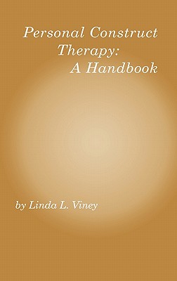 Personal Construct Therapy: A