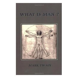 What Is Man?