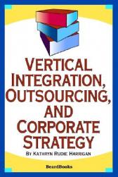 【预订】vertical integration, outsourcing, and