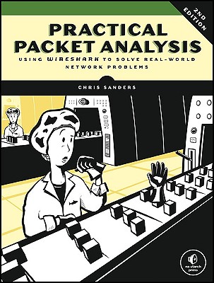 Practical Packet Analysis: Using