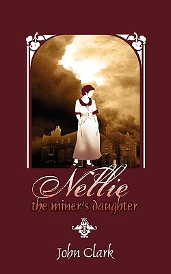 【预订】nellie: the miners daughter