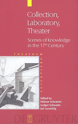 Collection, Laboratory, Theater: Scenes