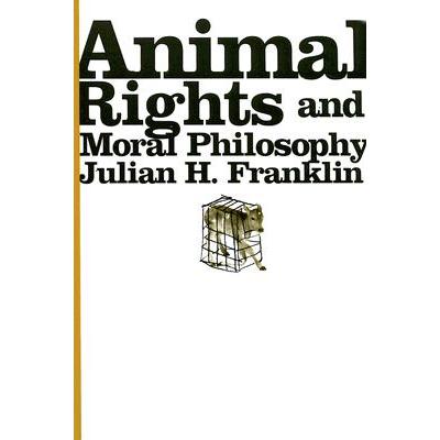 预订 Animal Rights and Moral Philosophy