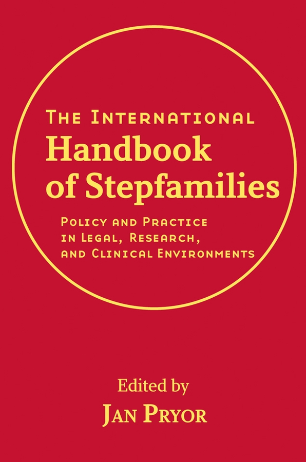 the international handbook of stepfamilies: policy and practice