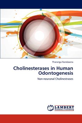 Cholinesterases in Huma