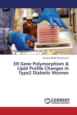 【预订】er gene polymorphism & lipid profile