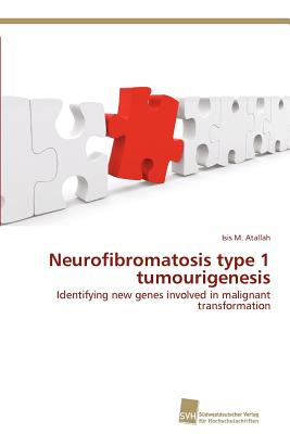 Neurofibromatosis Type 1