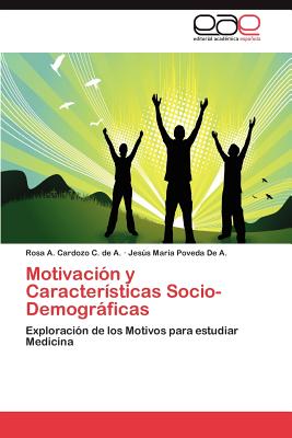 Motivaci N y Caracter Sticas