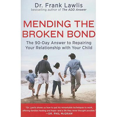 预订 Mending the Broken Bond: The 90 Day Answer t...