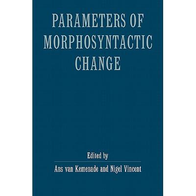 预订 Parameters of Morphosyntactic Change