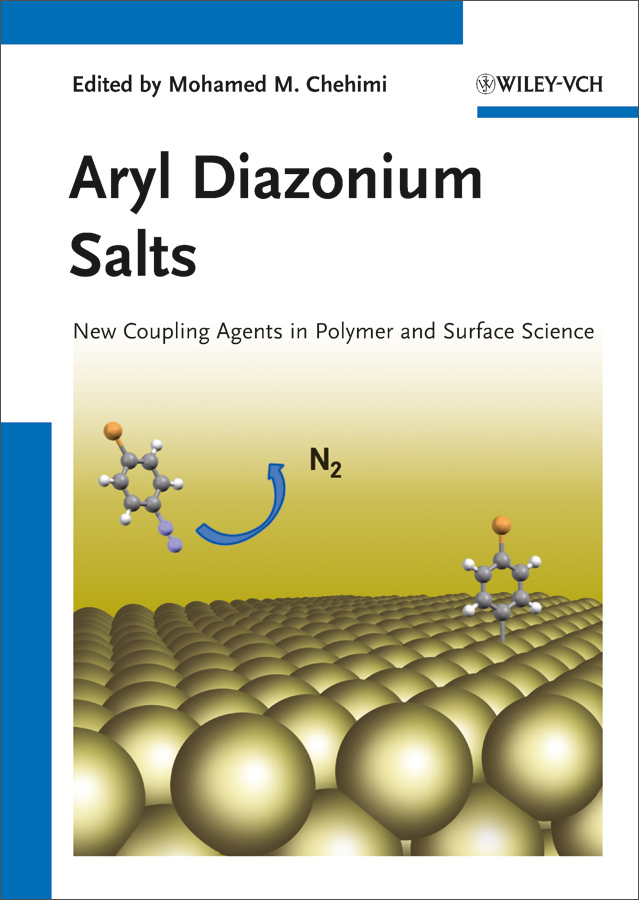 aryl diazonium salts: new coupling agents and surface science