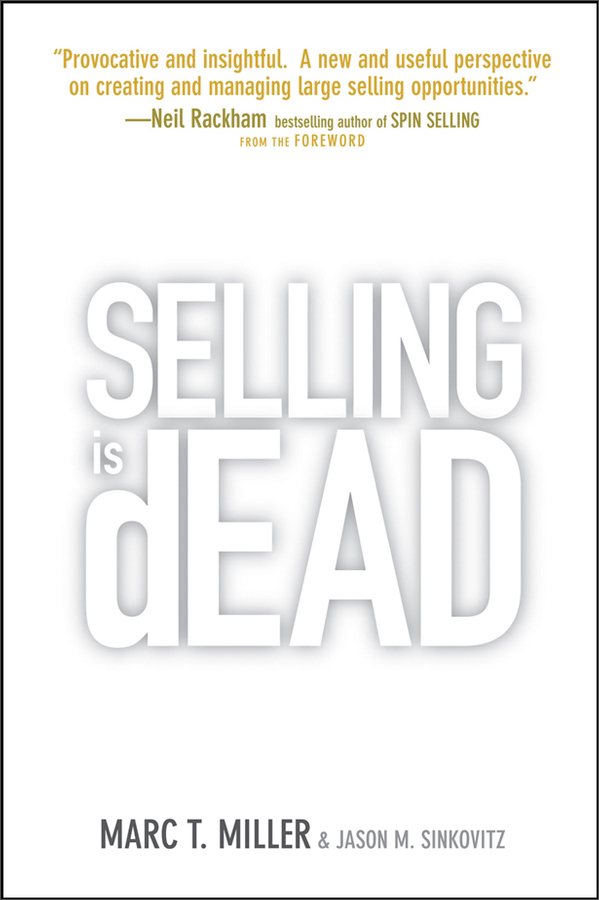 selling is dead: moving beyond traditional sales roles &