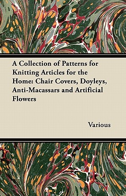 A Collection of Patterns for Knitting
