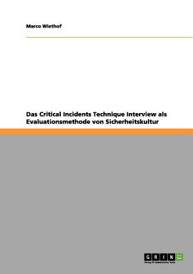 Das Critical Incidents Techniqu