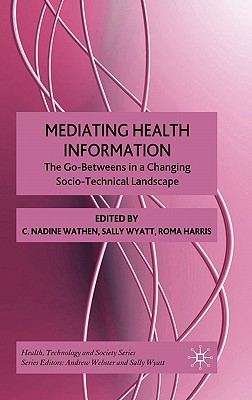 Mediating Health Information: Th
