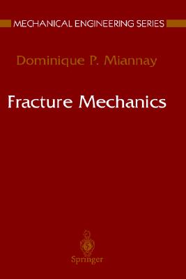 Fracture Mechanics