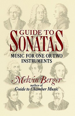 Guide to Sonatas: Music for One or Two