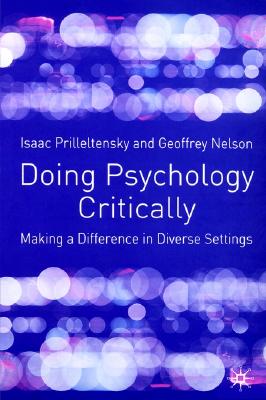 Doing Psychology Critically: Making a