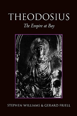 Theodosius: The Empire at Bay