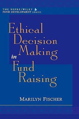 Ethical Decision Making In Fund
