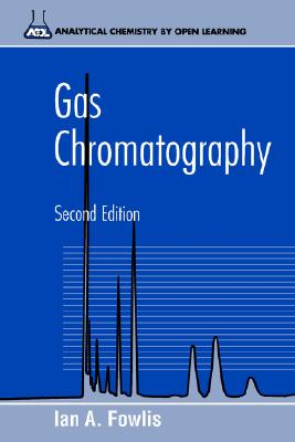 Gas Chromatography 2E (Acol)