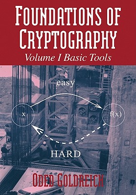 现货 密码学基础卷一 Foundations of Cryptography: Volume ...