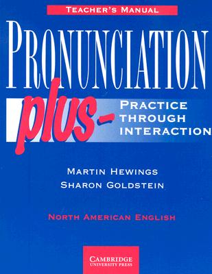 【预订】pronunciation plus: practice through