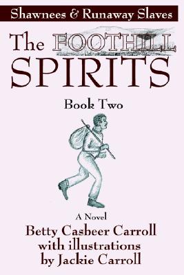 【预订】the foothill spirits--book two: shawnees