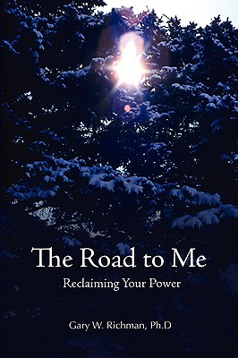 The Road to Me: Reclaiming You