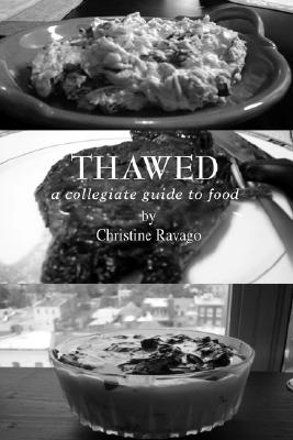 Thawed: A Collegiate Guide t