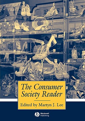 The Consumer Society Reader