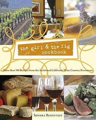 The Girl & the Fig Cookbook: More Than