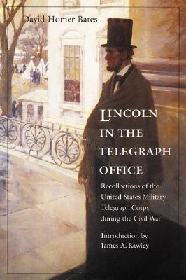 Lincoln in the Telegraph Office: