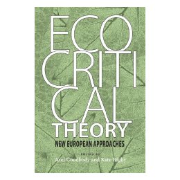 Ecocritical Theory: New European