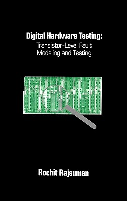 Digital Hardware Testing: