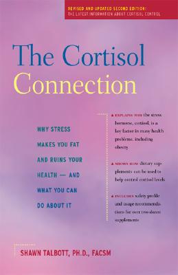 The Cortisol Connection: Why Str